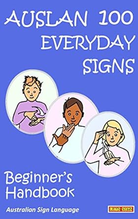 Auslan everyday signs